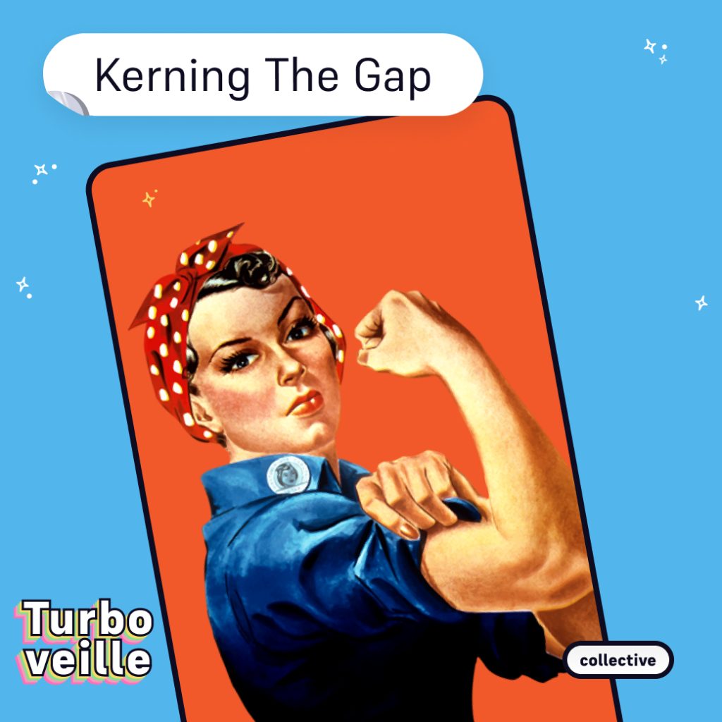 Illustration femme forte du site de Kerning The Gap