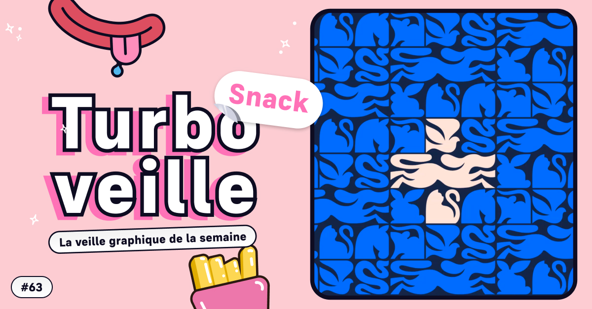 Turbo Veille graphique de la semaine